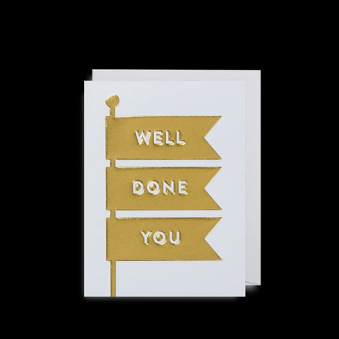 Mini Well Done You Greeting Card