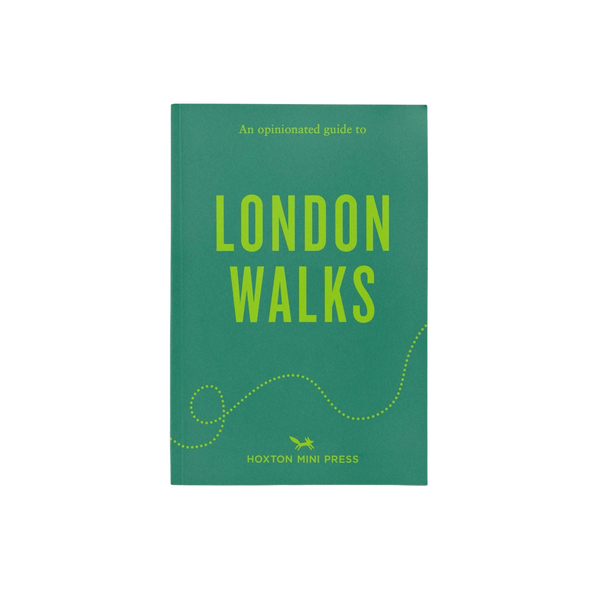 'An Opinionated Guide to London Walks' Book